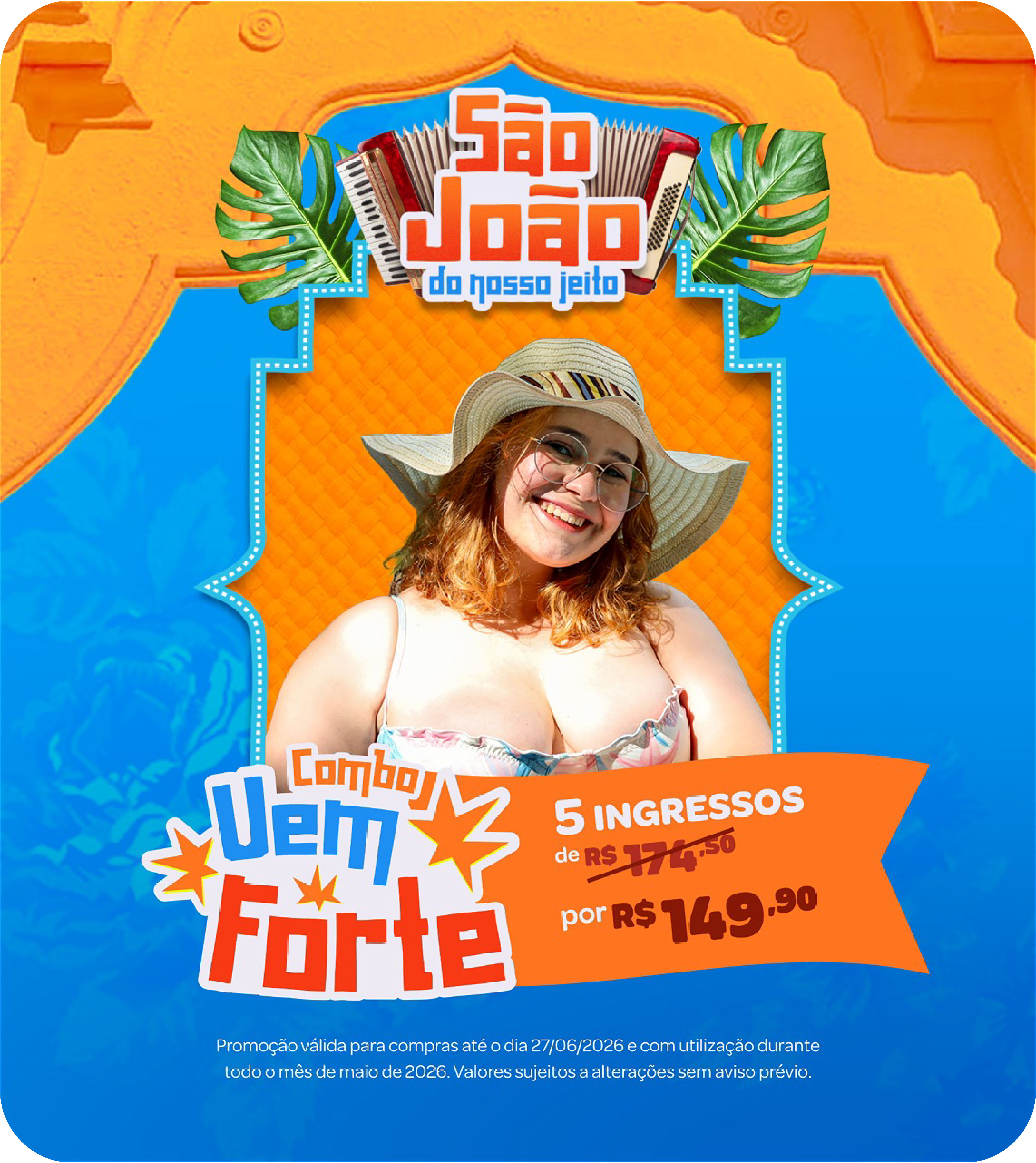 Uma imagem de uma mulher, com o titulo São João do nosso jeito.